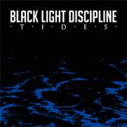 Black Light Discipline : Tides